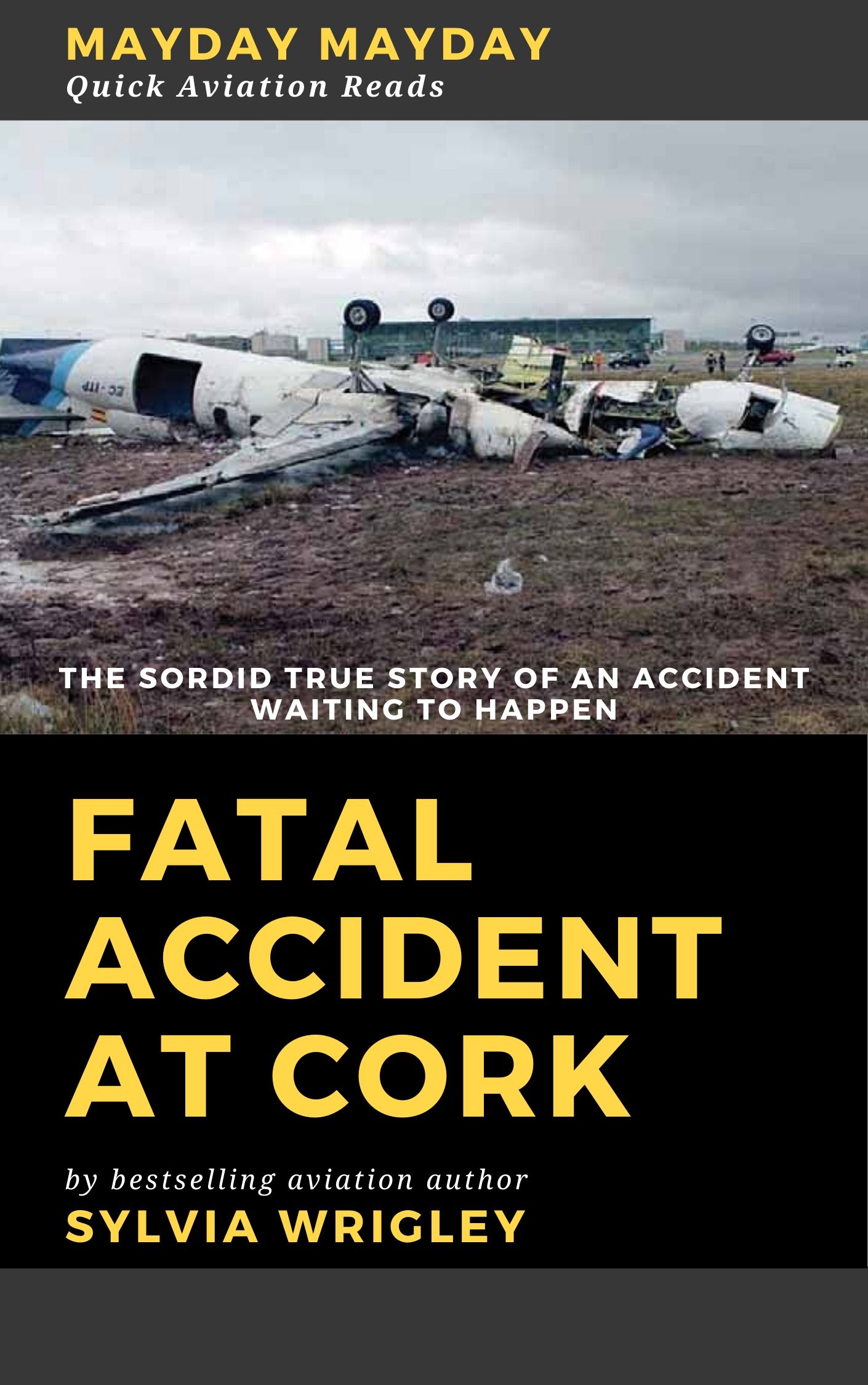 Fatal Accident At Cork: The Sordid True Story